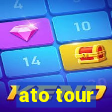 ato tour